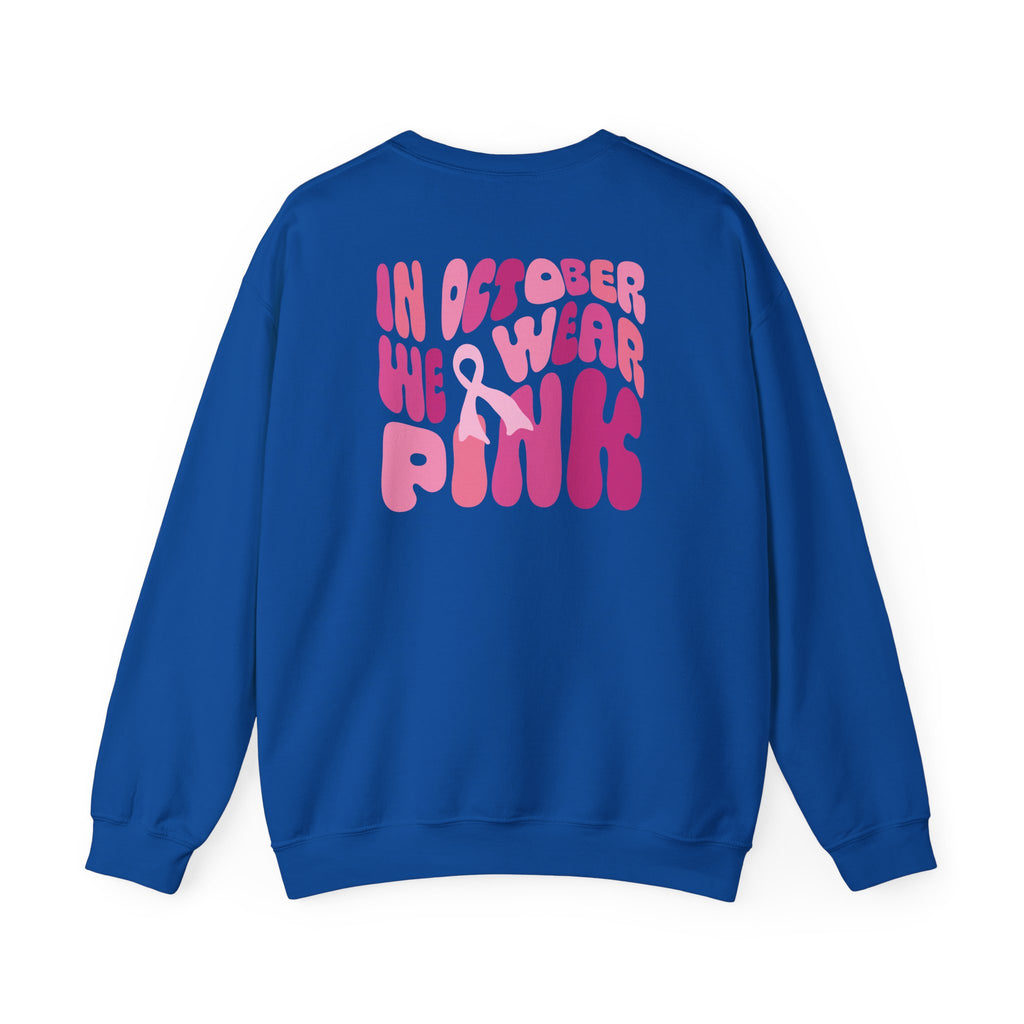 We Wear Pink Crewneck Sweatshirt - 2026