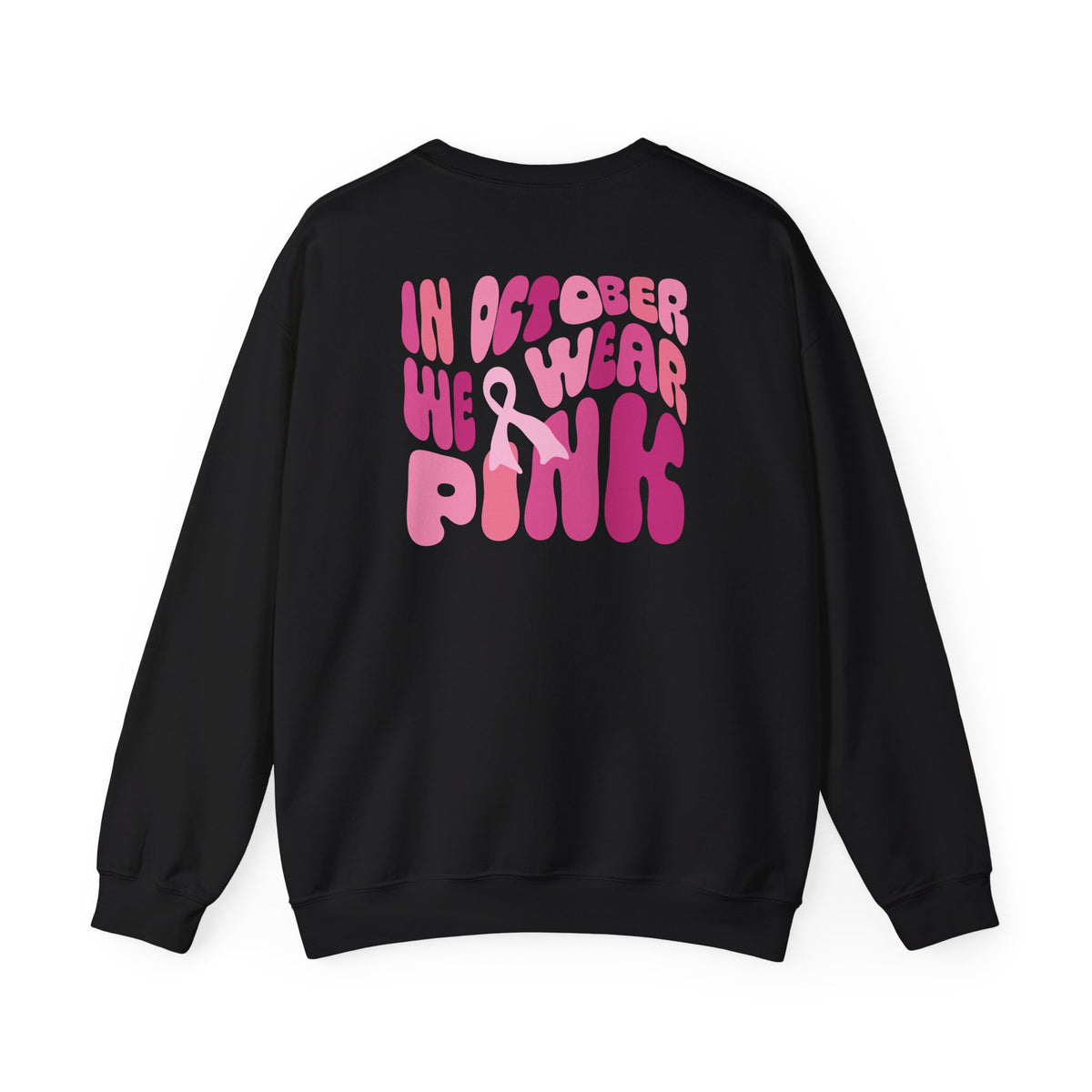 We Wear Pink Crewneck Sweatshirt - 2026